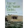 Ege ve Eski Yunan Tarihi - II