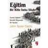 Eğitim-Bir Kitle İmha Silahı
