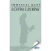 Eğitim Üzerine