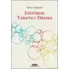Eğitimde Yaratıcı Drama