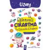 Eğlenceli Çıkartma ve Etkinlik Kitabım - Uzay