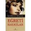 Eğreti Hayatlar