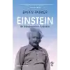 Einstein Bir Biliminsanının Tutkuları