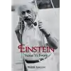 Einstein  Yaşamı ve Evreni