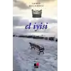El İyisi - Denemeler