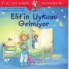 Elifin Uykusu Gelmiyor