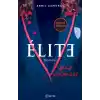 Elite - Arka Sıradakiler