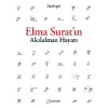 Elma Suratın Akılalmaz Hayatı