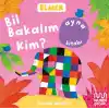 Elmer Kütüphanesi Bil Bakalım Kim?