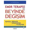 EMDR Terapisi ile Beyinde Değişim