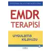 EMDR Terapisi Uygulama Kılavuzu