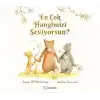En Çok Hangimizi Seviyorsun?