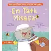 En Tatlı Misafir