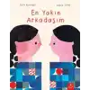 En Yakın Arkadaşım