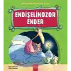 Endişelinozor Ender / Dinozorların da Duyguları Vardır