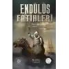 Endülüs Fatihleri - Tarık Bin Ziyad
