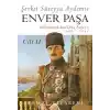 Enver Paşa - Cilt 2