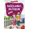 Erdemler 2 - Bağışlamayı Biliyorum Affetmek
