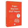 Ergen Beyninin Gizli Yaşamı