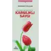 Eşler Arasında Karşılıklı Saygı - Ömür Boyu Mutluluk Serisi 2