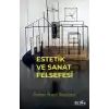 Estetik ve Sanat Felsefesi