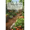 Ev Bahçelerinin Bakım ve Ekim Yöntemleri