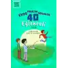 Evde Okulda Sokakta 40 Eğlenceli Oyun