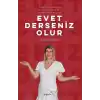 Evet Derseniz Olur