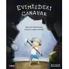 Evimizdeki Canavar