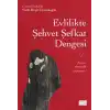 Evlilikte Şehvet Şefkat Dengesi