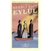 Eylül - Türk Edebiyatı Klasikleri