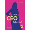 Eyvah CEO Doğuruyor!