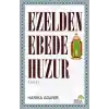 Ezelden Ebede Huzur