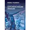 Ezilenlerin Mücadele Tarihi Çatlağını Bulan Yazılar