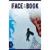 Face in The Book - Kitaptaki Yüz