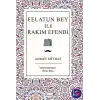 Felatun Bey ile Rakım Efendi