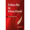 Felatun Bey İle Rakım Efendi