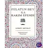 Felatun Bey ile Rakım Efendi (Bez Ciltli)