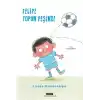 Felipe Topun Peşinde
