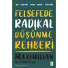 Felsefede Radikal Düşünme Rehberi