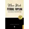 Feodal Toplum 2. Cilt