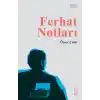 Ferhat Notları