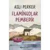 Flamingolar Pembedir