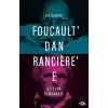 Foucault’dan Rancière’e Gelecek Demokrasi
