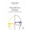 Foucault’nun Felsefesi