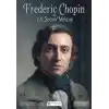Frederic Chopin ve 101 Seçme Mektup