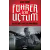 Führer İçin Uçtum