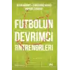 Futbolun Devrimci Antrenörleri