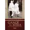 Gandi ve Mira