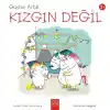 Gaston Artık Kızgın Değil - Gaston’un Duyguları